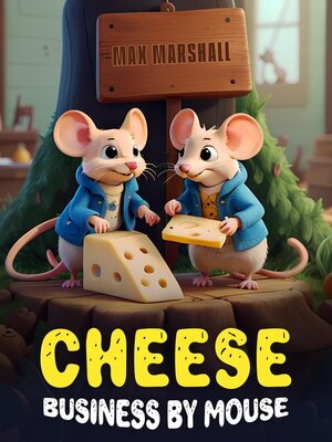 cover image of Cheese Business by Mouse
